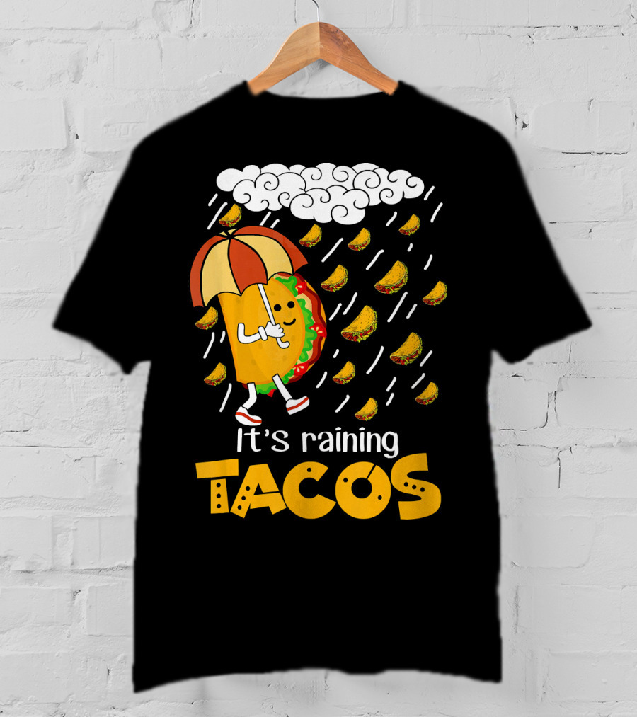 It's Raining Tacos Playful Cartoon Fun T-Shirt