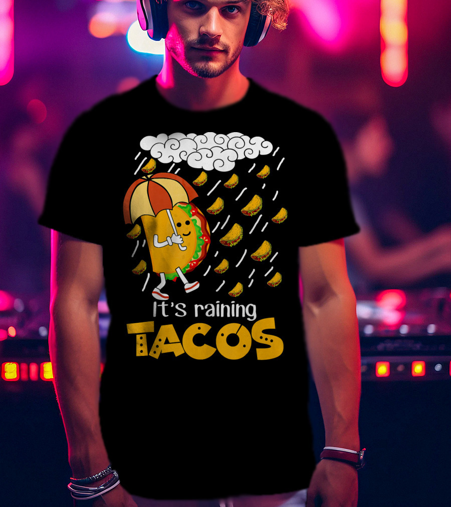 It's Raining Tacos Playful Cartoon Fun T-Shirt
