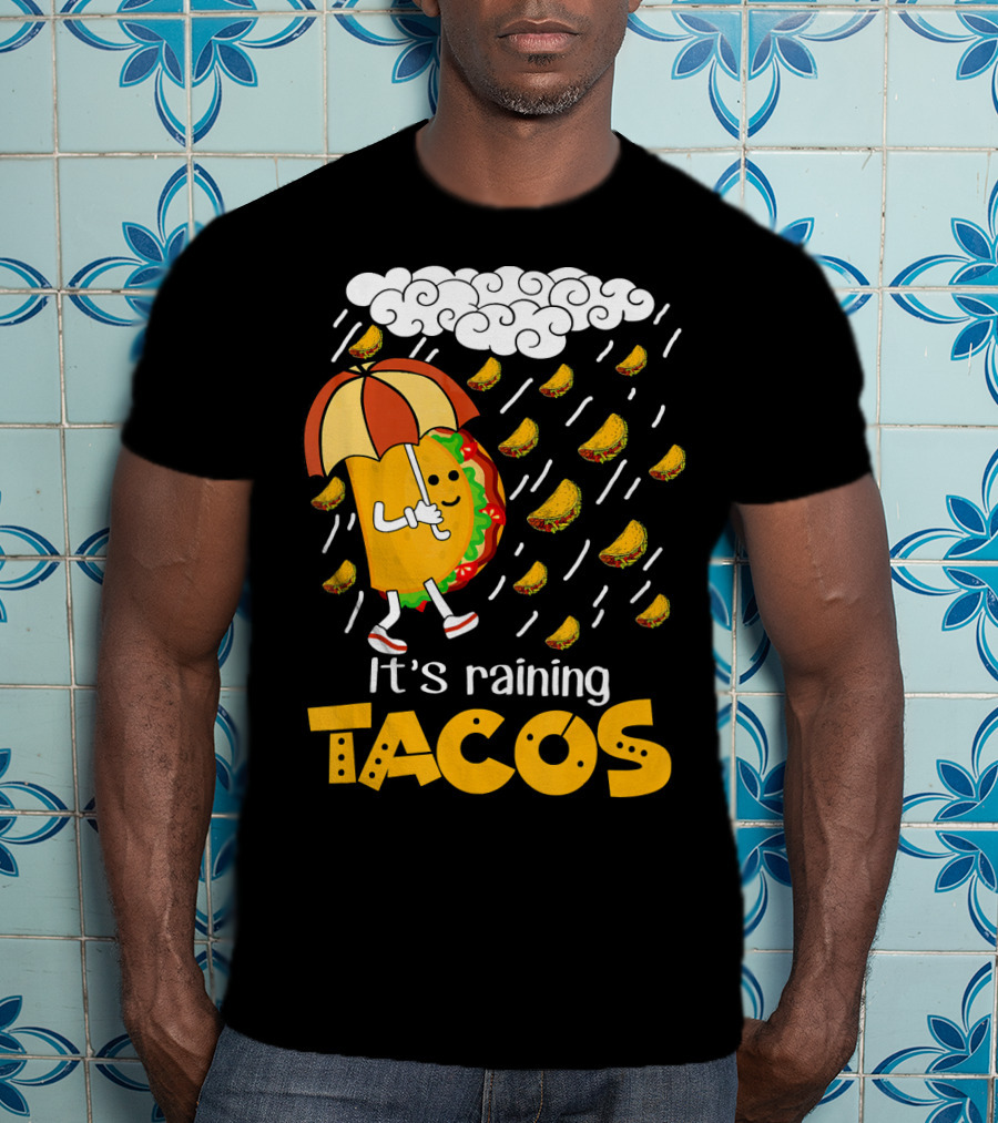 It's Raining Tacos Playful Cartoon Fun T-Shirt