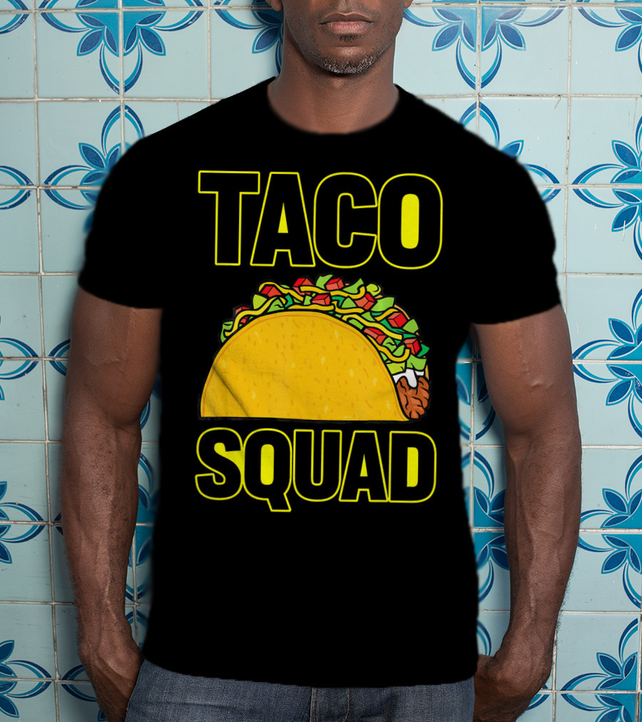 Taco Squad Taco Lovers Fiesta T-Shirt