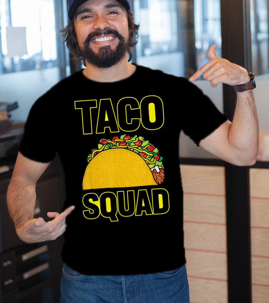 Taco Squad Taco Lovers Fiesta T-Shirt