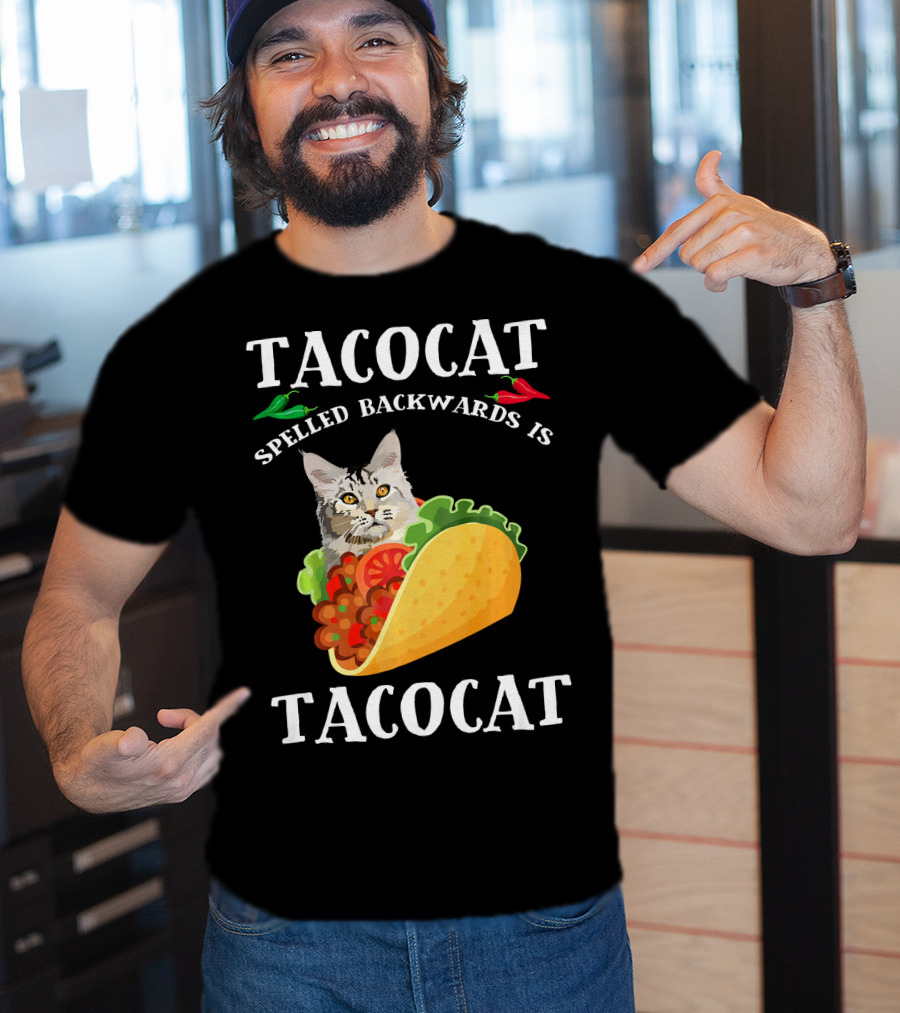 Taco Cat Spelled Backwards Is Tacocat Cat In Taco With Peppers T-Shirt
