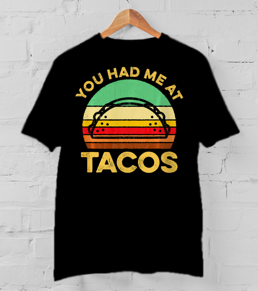 You Had Me At Tacos Retro Vintage Sunset Taco T-Shirt