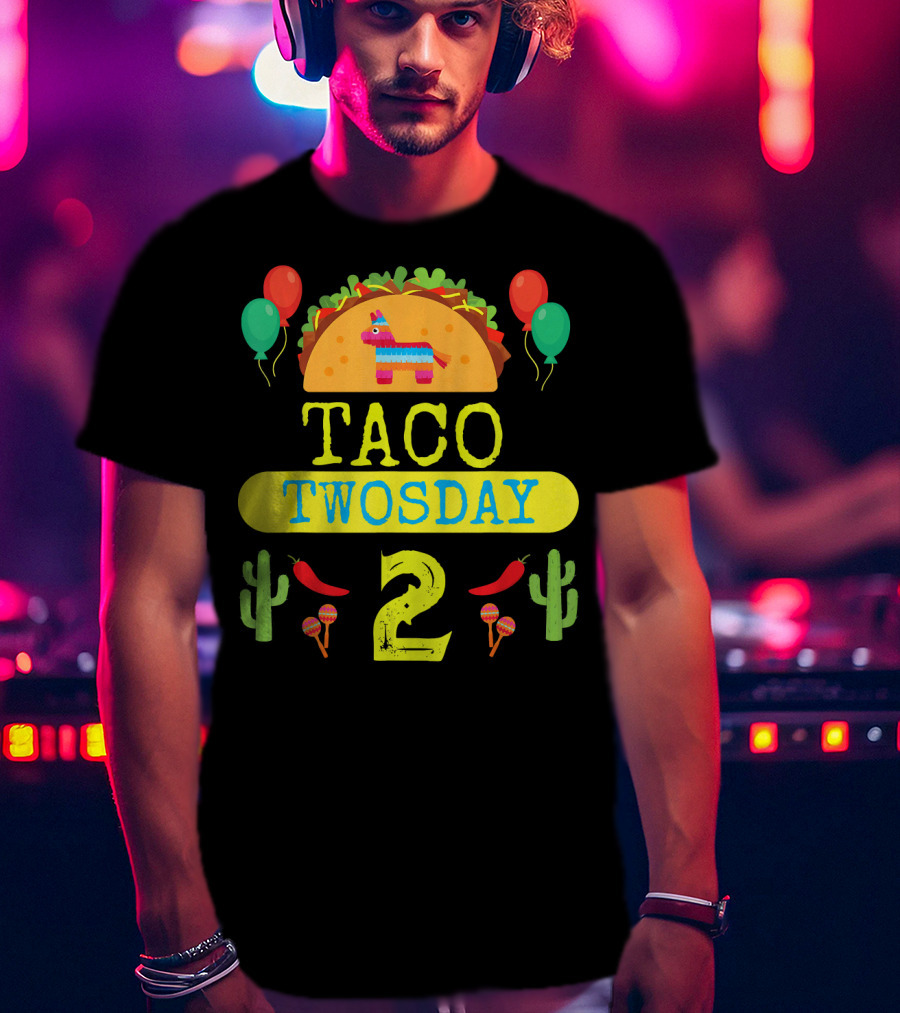 Taco Twosday Kids Birthday Party With Cactus And Piñata Balloons Tuesday T-Shirt