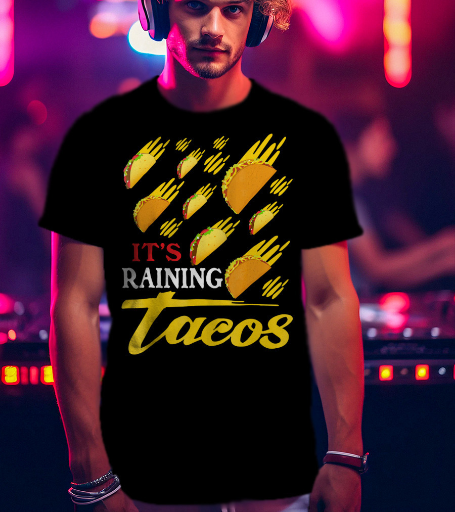 It's Raining Tacos Funny Cartoon Food Meme T-Shirt
