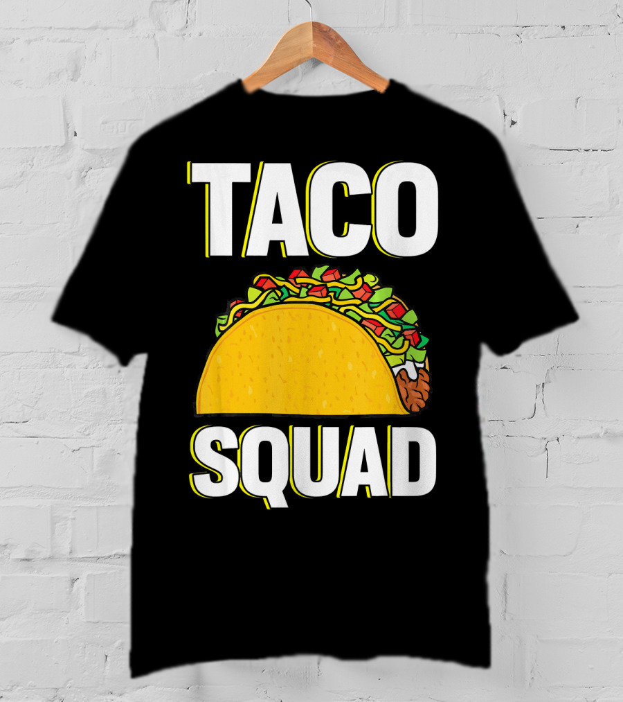 Taco Squad Funny Food Lover Team T-Shirt