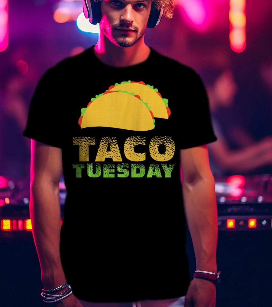 Taco Tuesday Every Juan Love Tacos T-Shirt