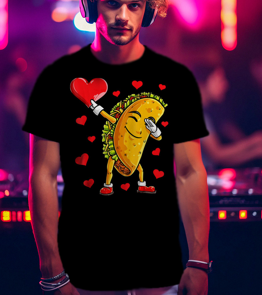 Dabbing Taco With Heart Valentines T-Shirt