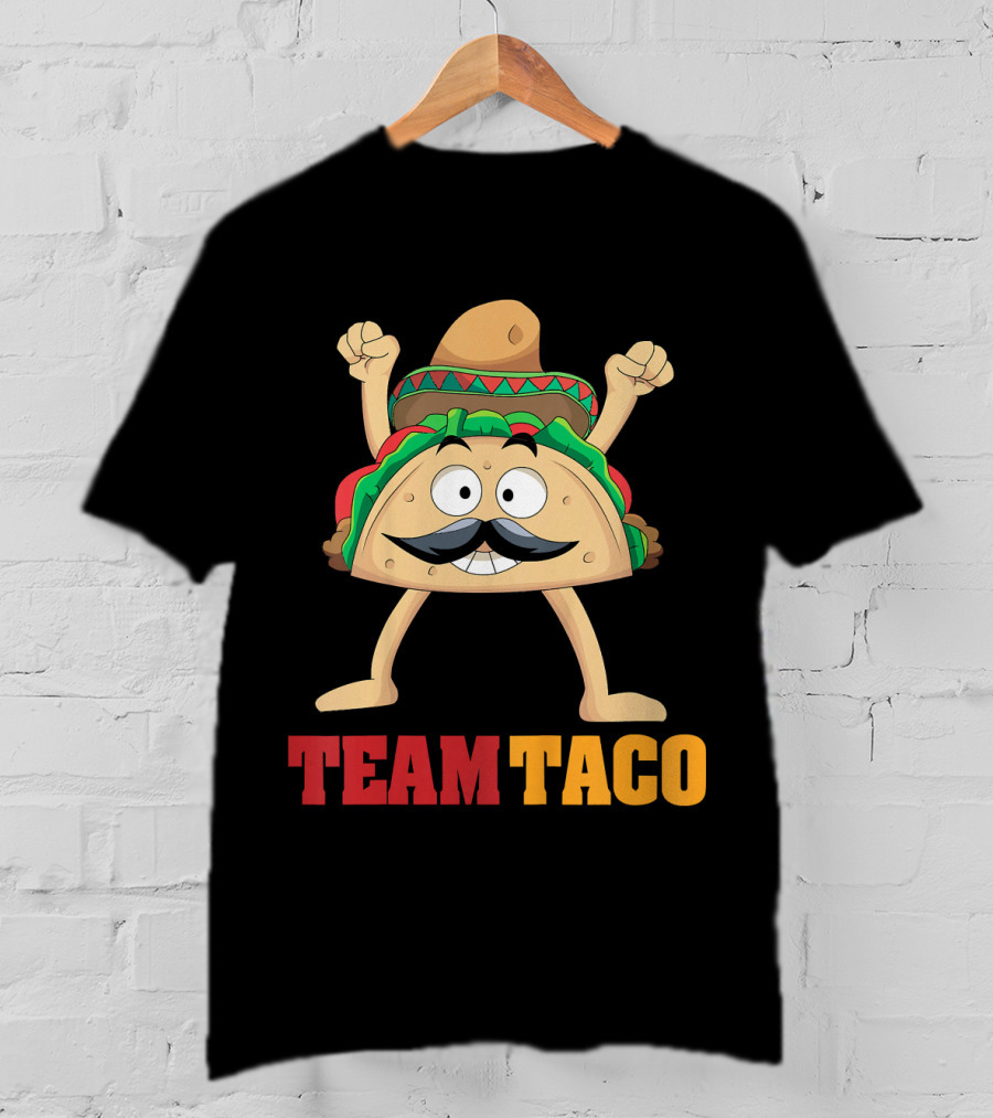 Team Taco Cartoon Mustache Sombrero Enthusiastic T-Shirt