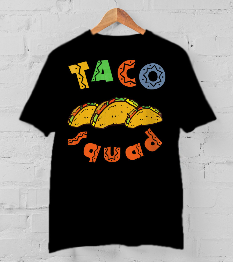 Taco Squad Colorful Lettering With Three Tacos T-Shirt