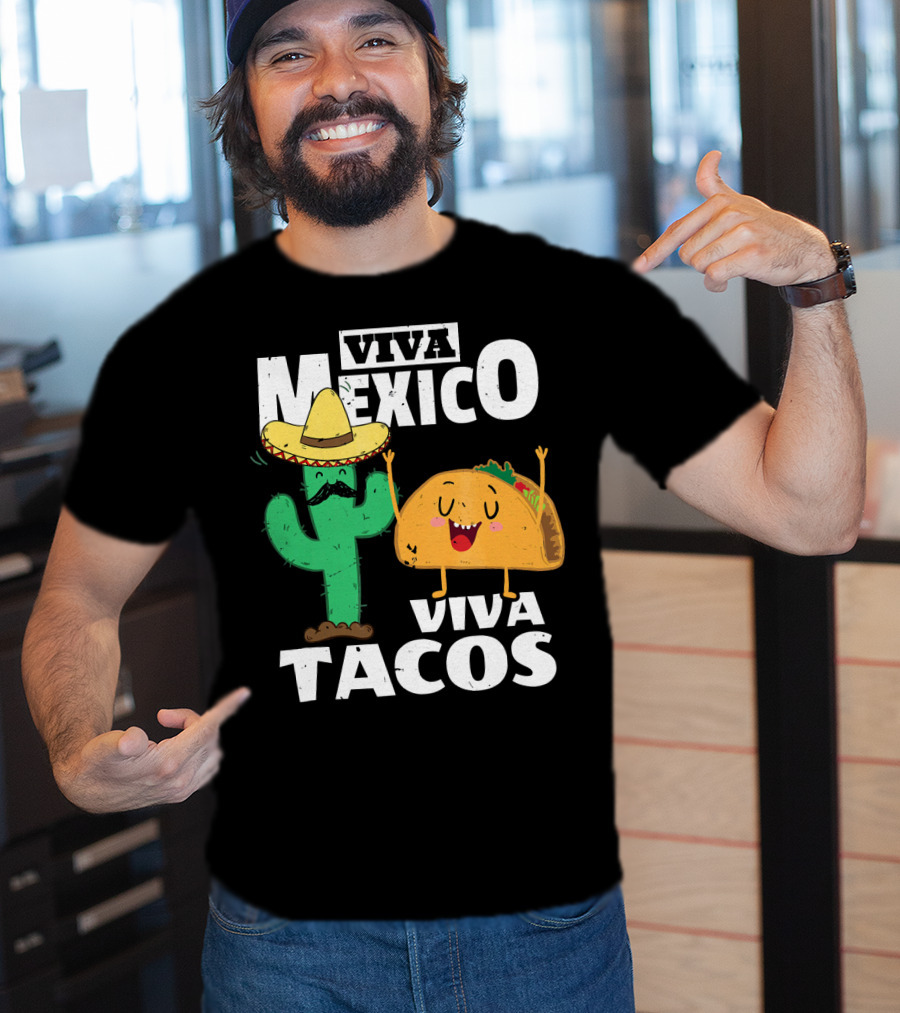Viva Mexico Viva Tacos Cactus Sombrero T-Shirt