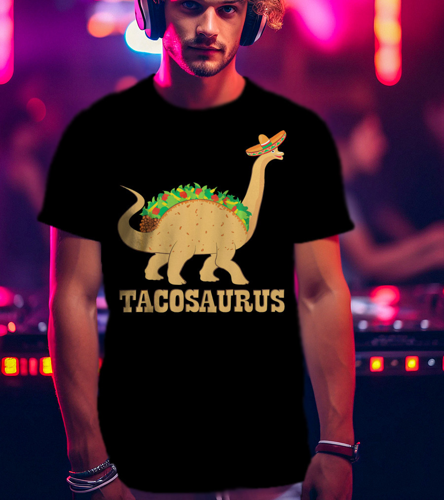 Tacosaurus Sombrero Wearing Dinosaur With Mexican Food Elements T-Shirt