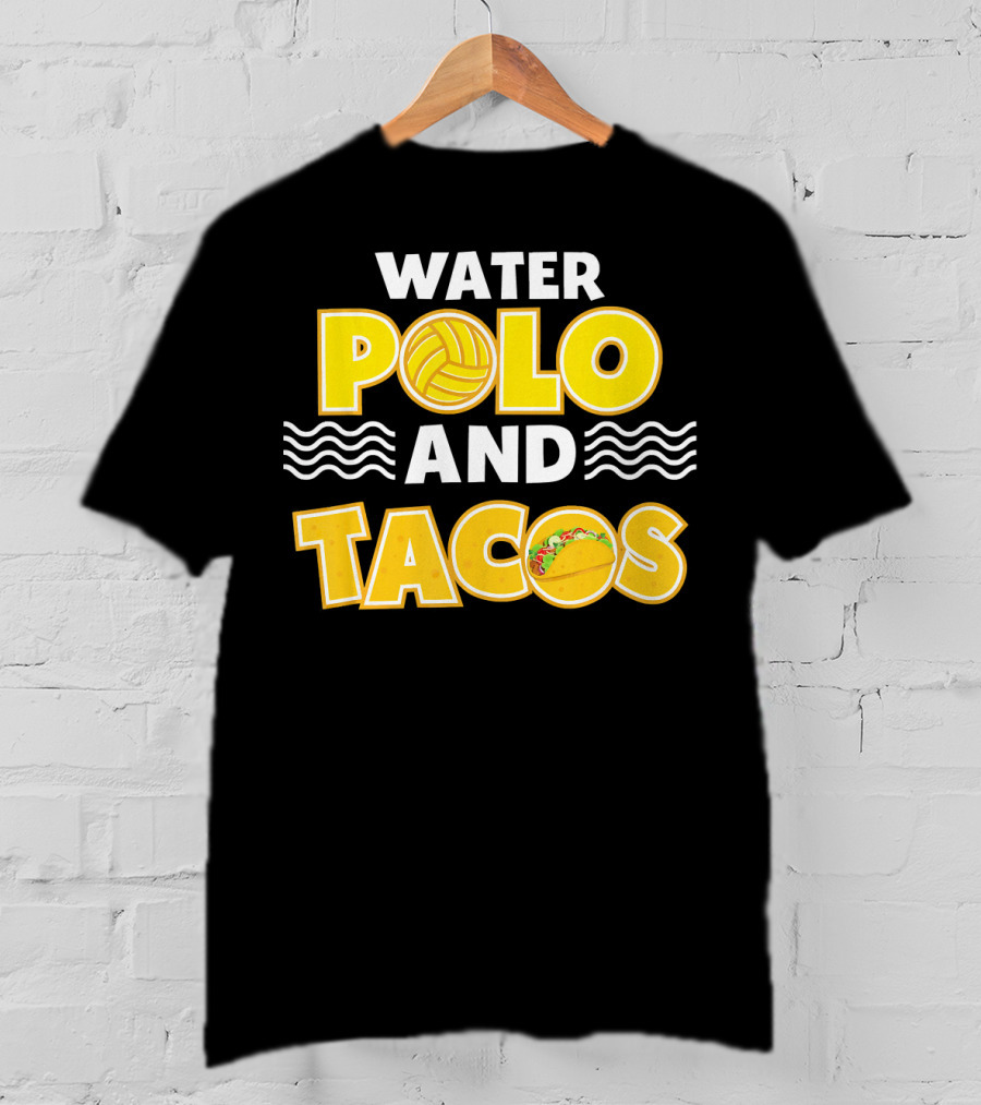 Water Polo And Tacos Player Team Gro T-Shirt