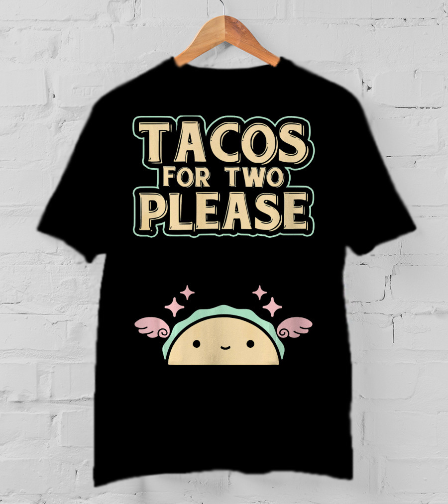 Tacos For Two Please Pregnant Mommy Kawaii Taco T-Shirt