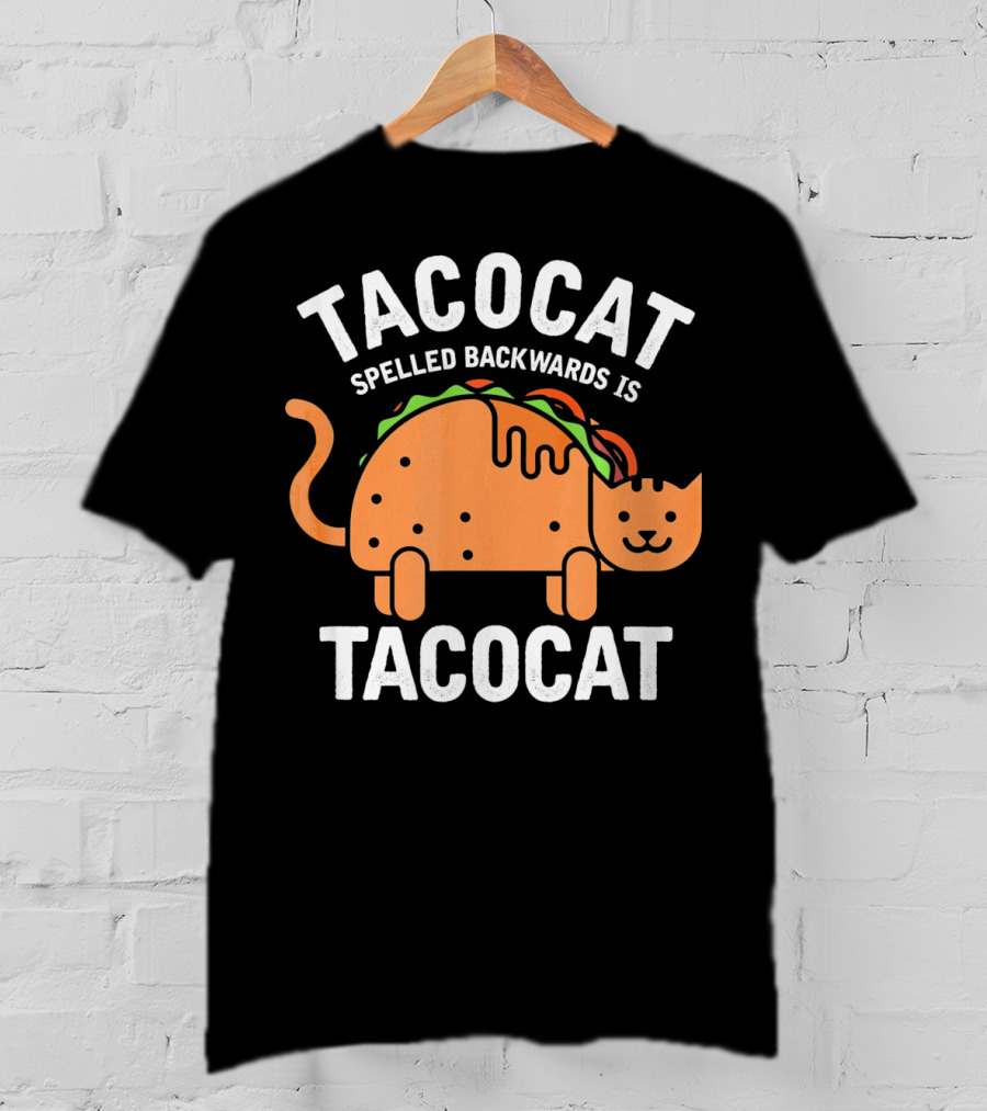 Tacocat Spelled Backwards Is Tacocat Cinco De Mayo Cinco De Meow Cat Taco T-Shirt