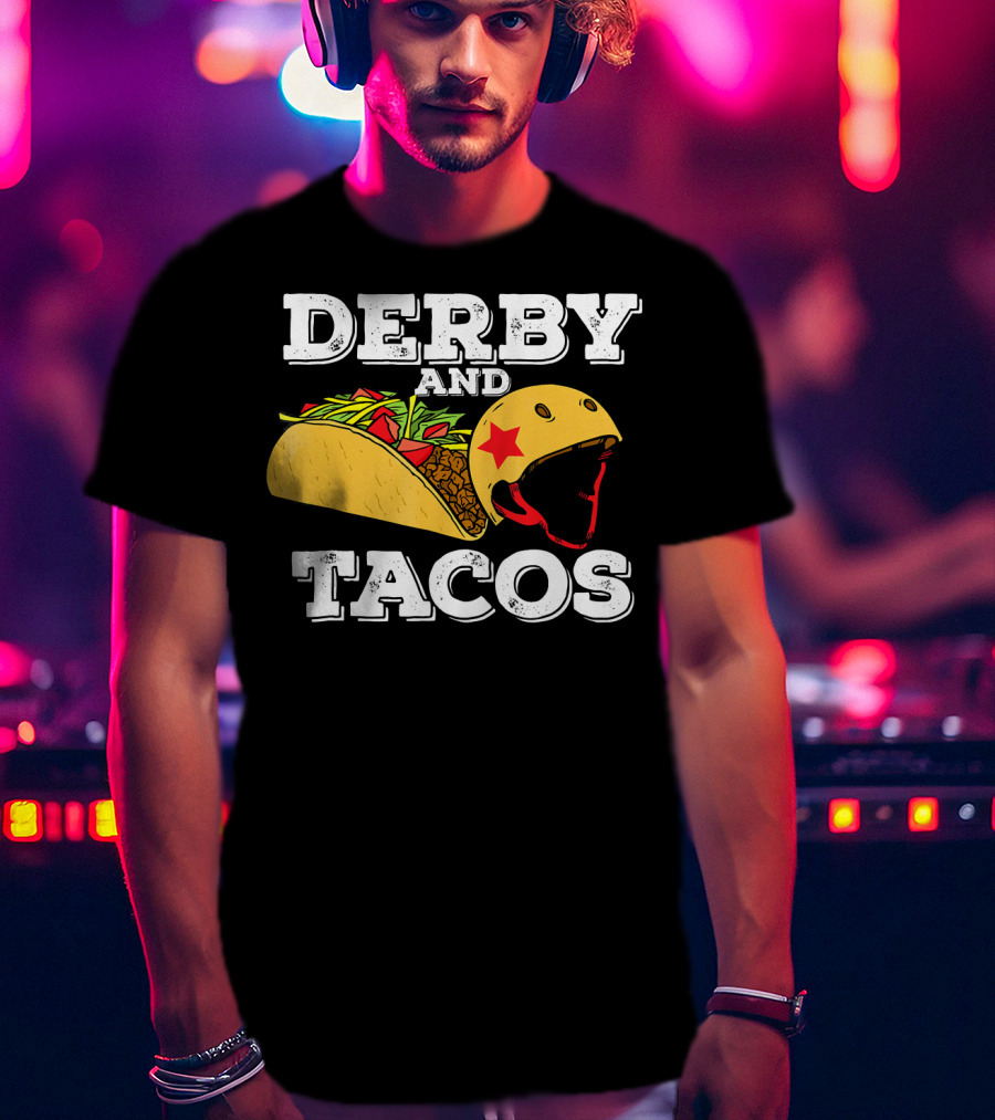 Derby And Tacos Helmet With Star And Taco Filling T-Shirt
