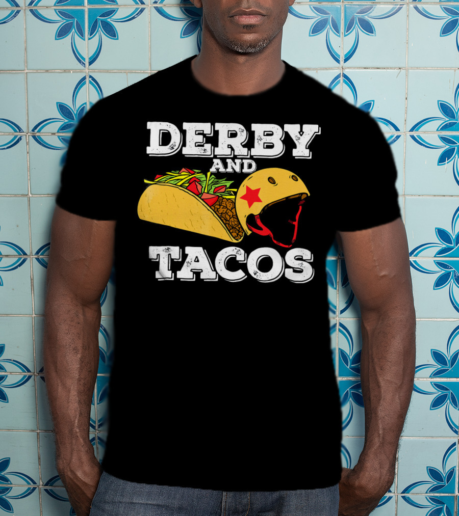 Derby And Tacos Helmet With Star And Taco Filling T-Shirt