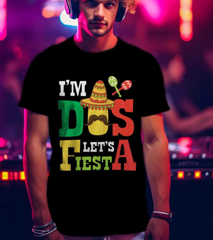 I'm Dos Let's Fiesta 2nd Birthday Taco Hat Maracas T-Shirt