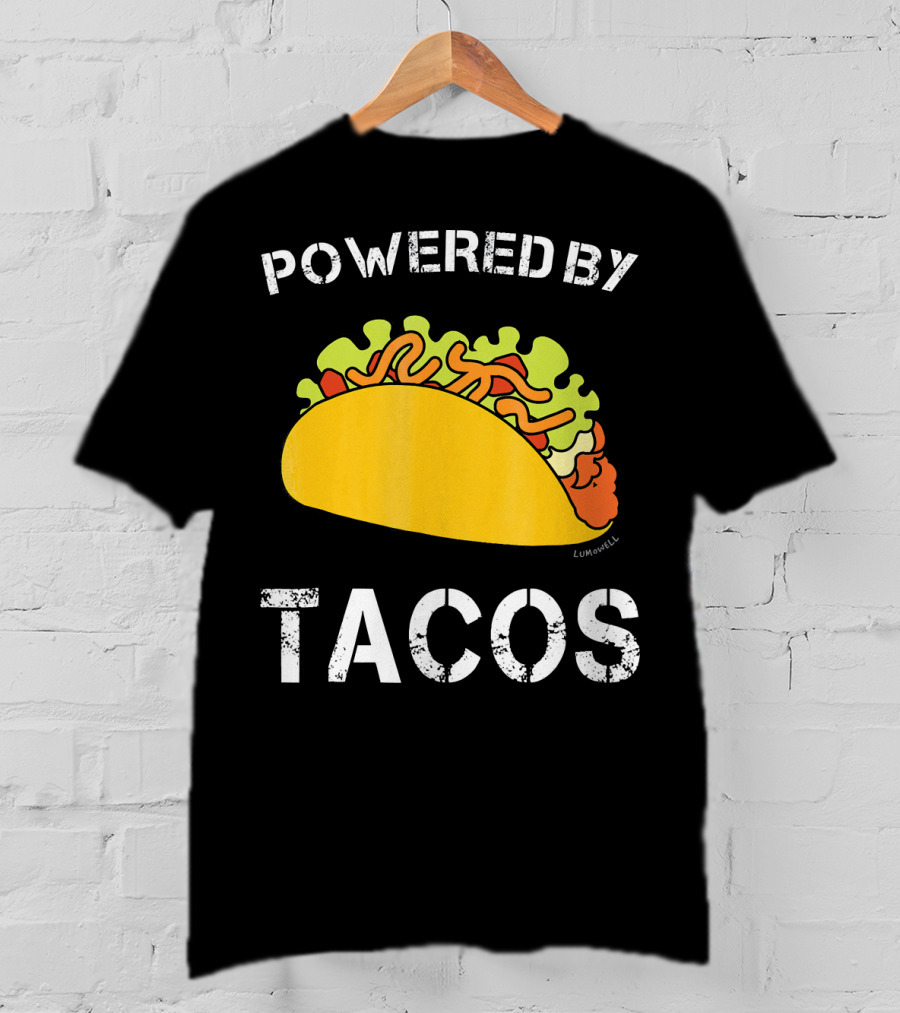 Powered By Tacos Funny Taco Lumowell T-Shirt