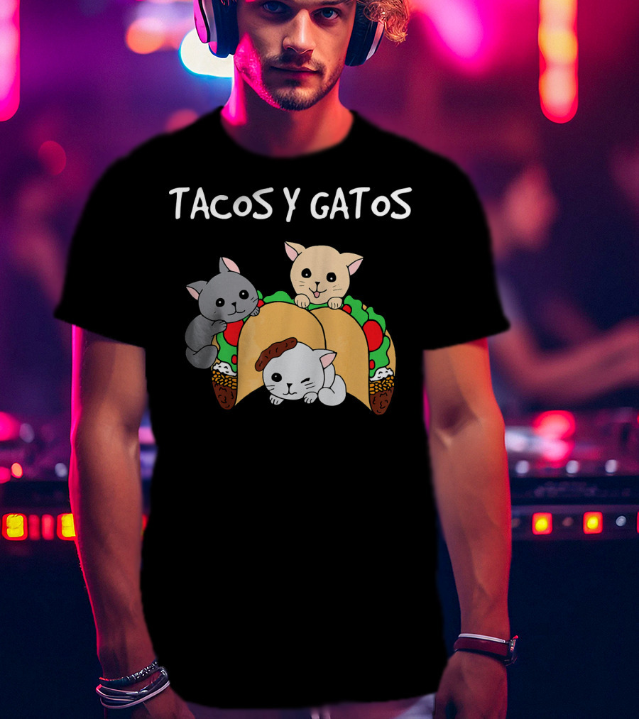 Tacos Y Gatos Cute Funny Cats In Tacos T-Shirt