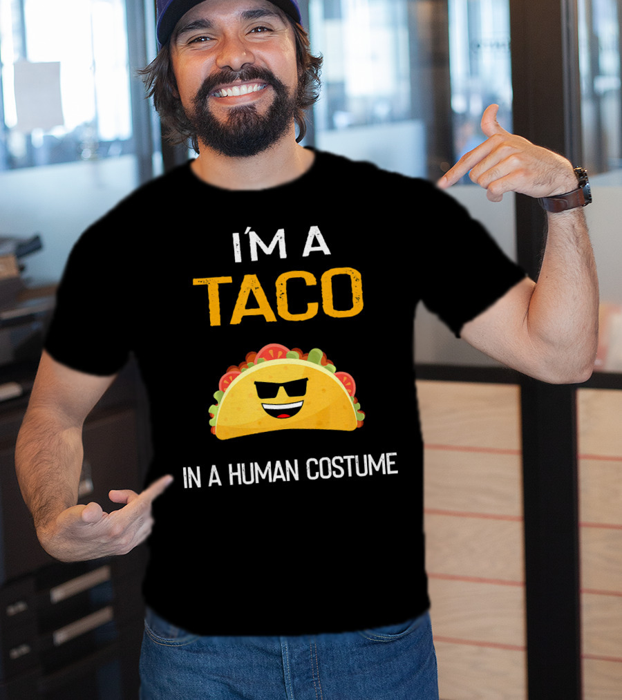 I'm A Taco In A Human Costume With Sunglasses And Smile Emoji T-Shirt