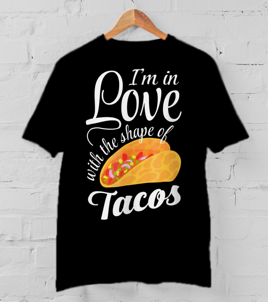 I'm In Love With The Shape Of Tacos Visual T-Shirt