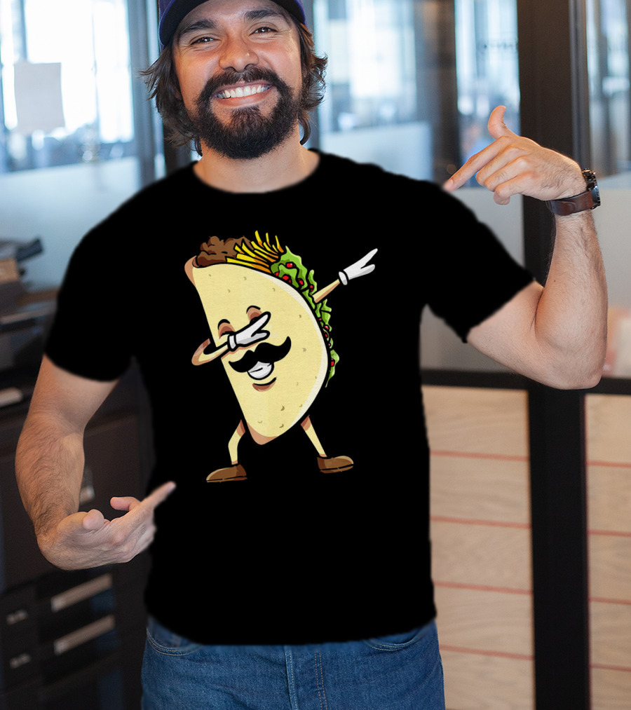 Dabbing Taco Mexican Food Lover With Mustache Dancer T-Shirt