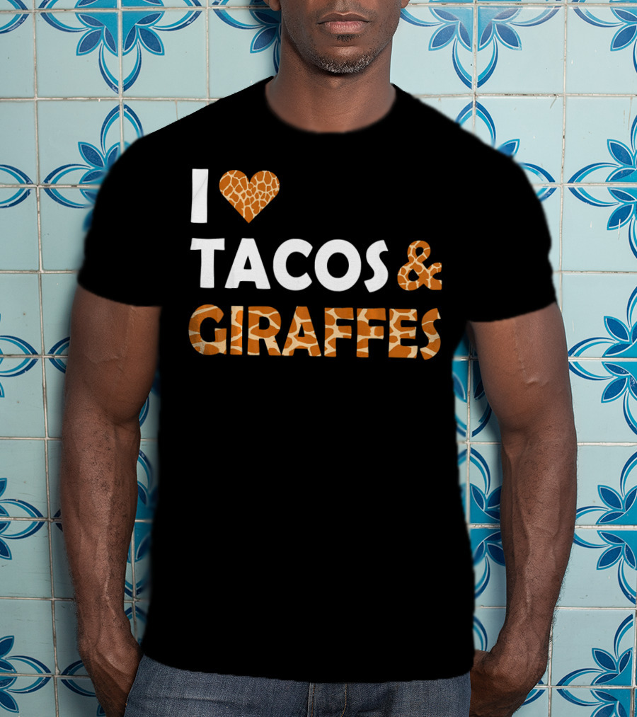 I Love Tacos And Giraffes Giraffe Print Heart T-Shirt