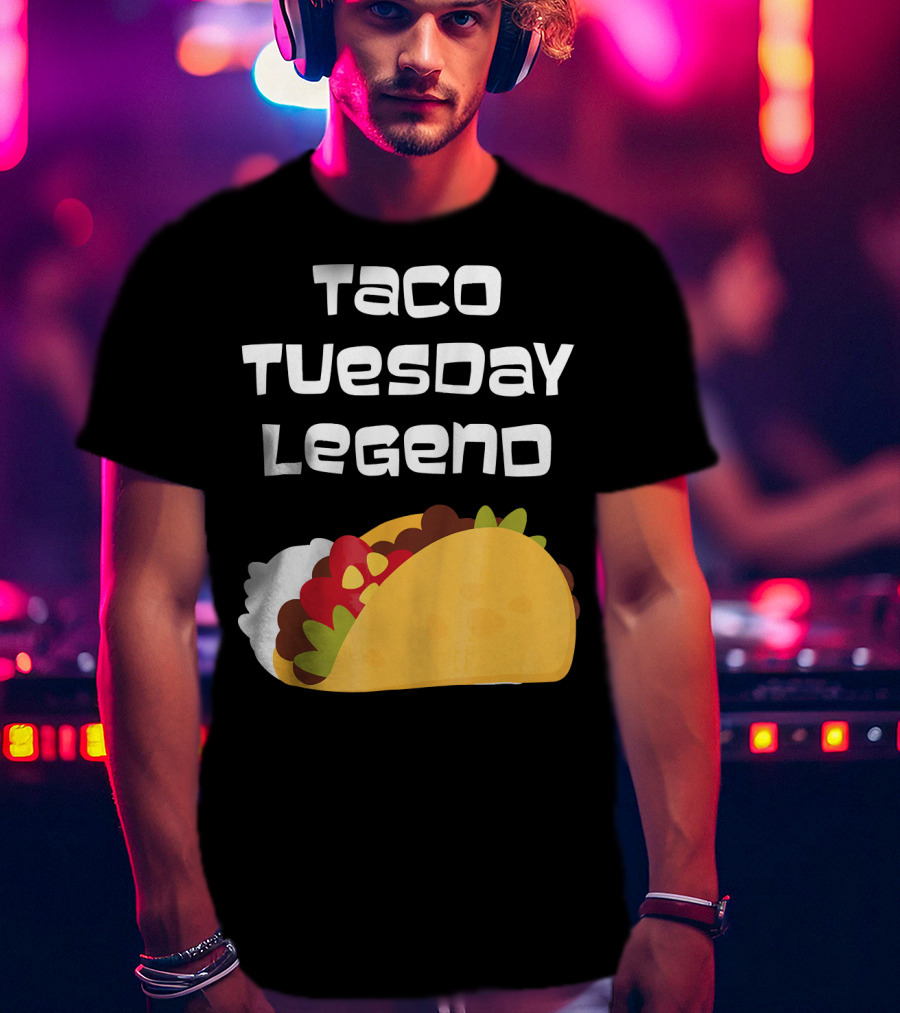 Taco Tuesday Legend Mexican Food Achievement T-Shirt