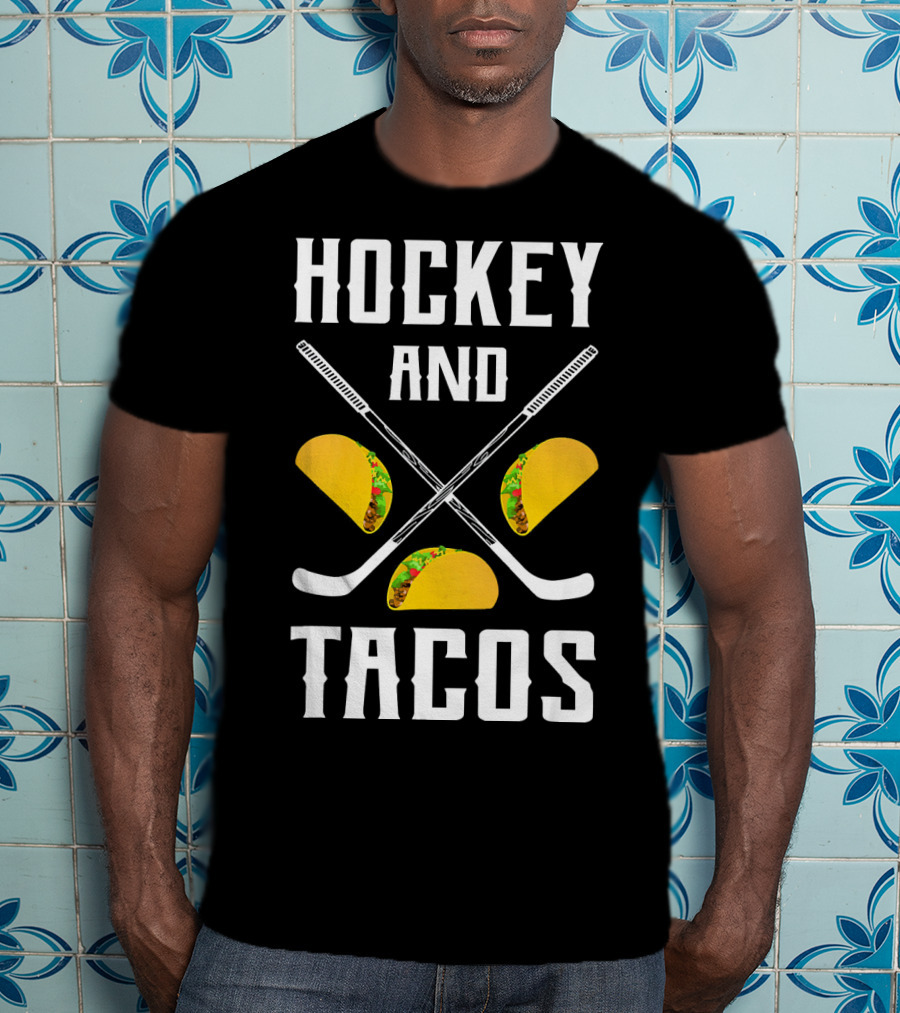 Hockey And Tacos Crossed Sticks And Tacos T-Shirt