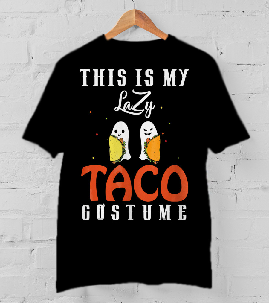 This Is My Lazy Taco Costume T-Shirt