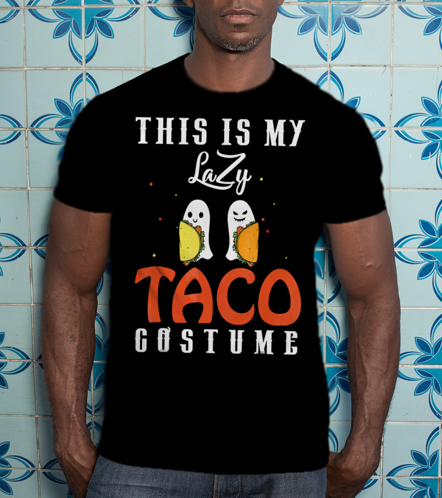 This Is My Lazy Taco Costume T-Shirt