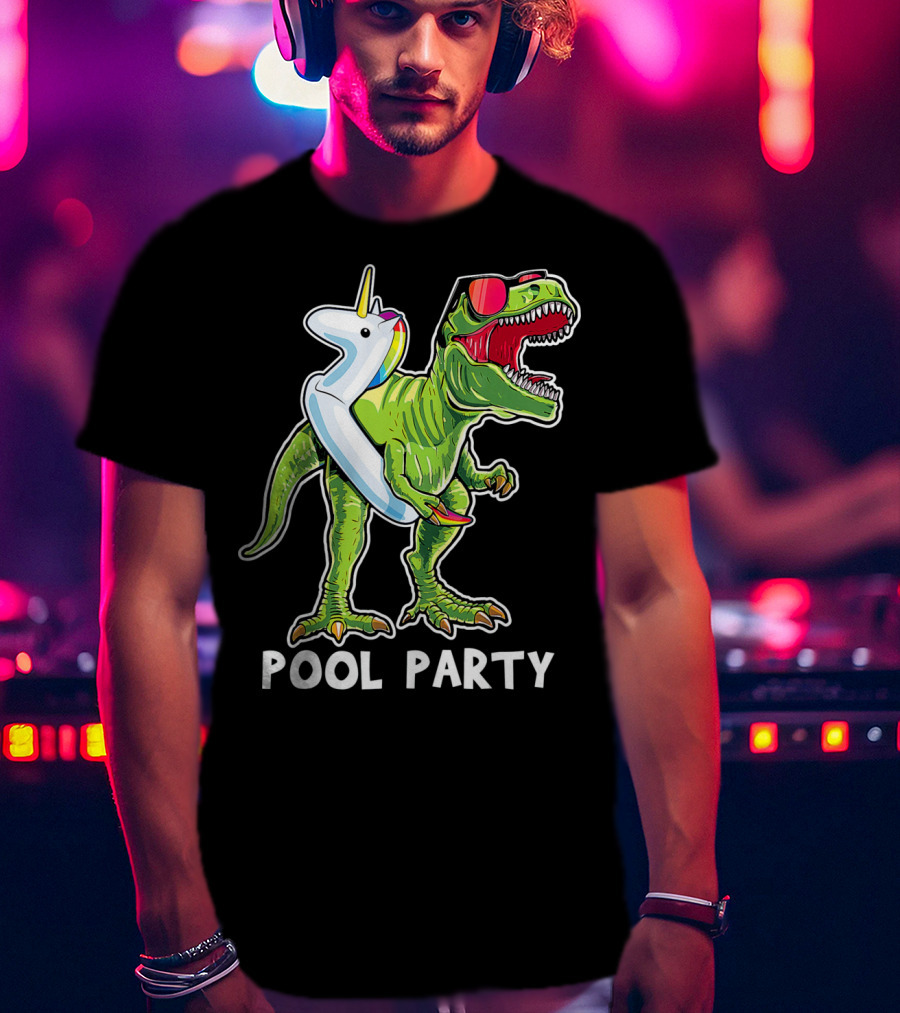 Pool Party Rex Dinosaur With Unicorn Float And Sunglasses T-Shirt