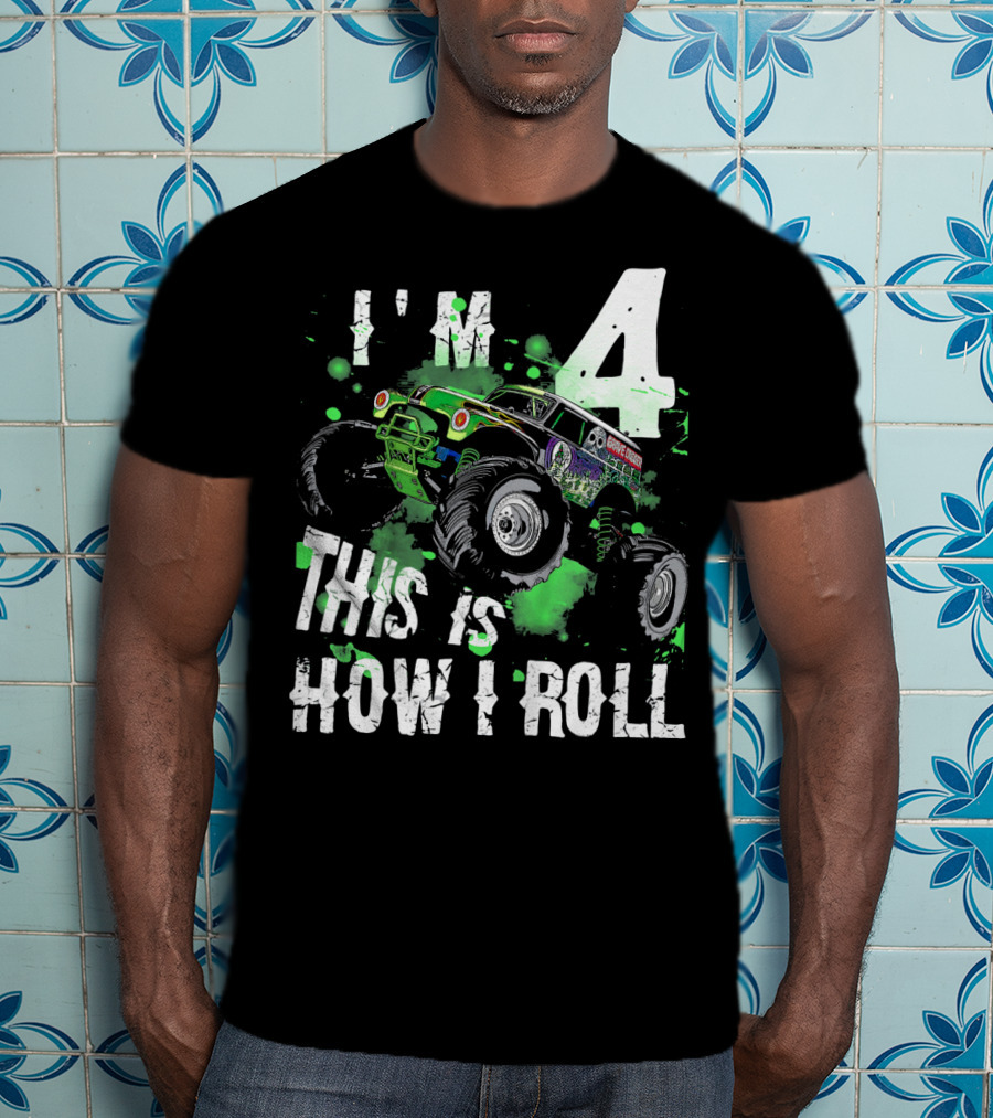 I'm 4 This Is How I Roll Monster Truck Kids T-Shirt