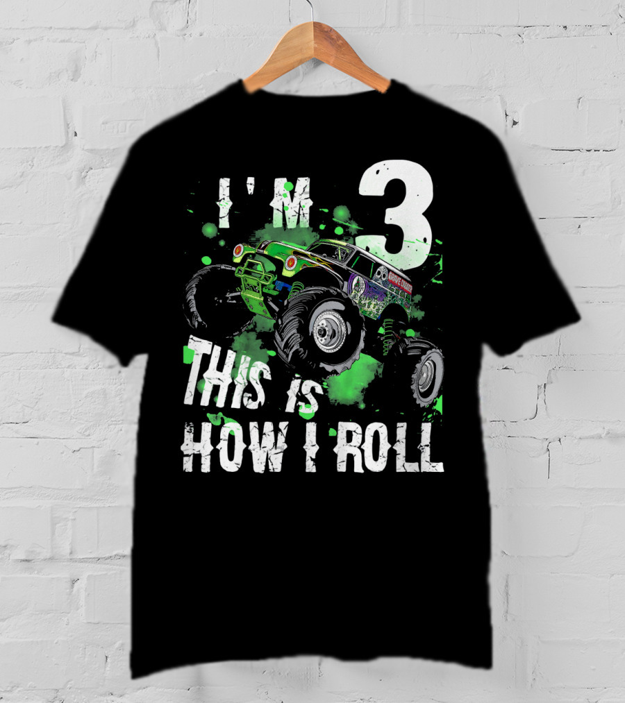 I'm 3 This Is How I Roll Kids Monster Truck T-Shirt