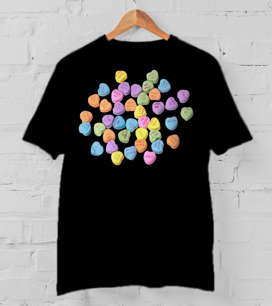 Valentines Day Candy Conversation Hearts Text Messages Love Sayings T-Shirt