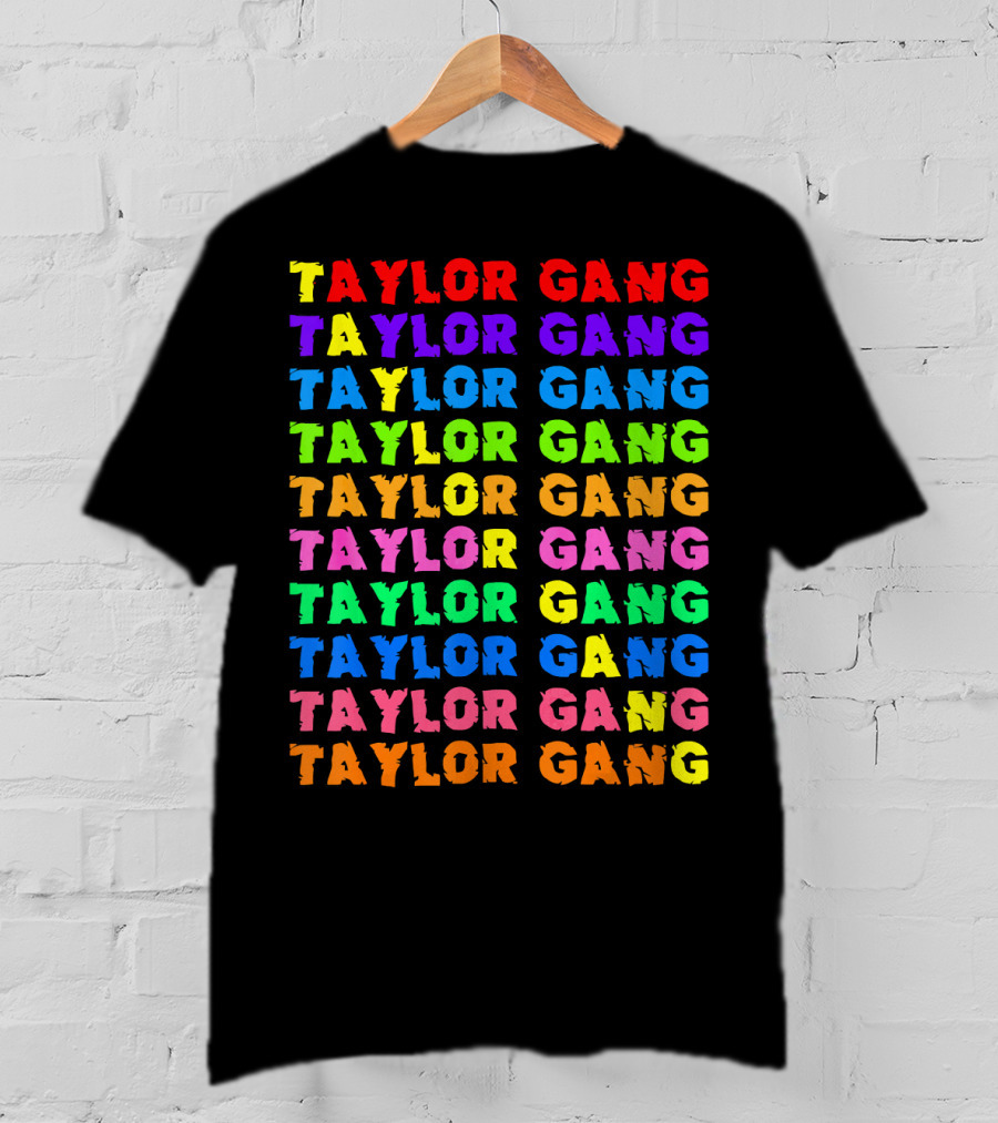 Taylor Gang Colorful Rainbow Typography T-Shirt