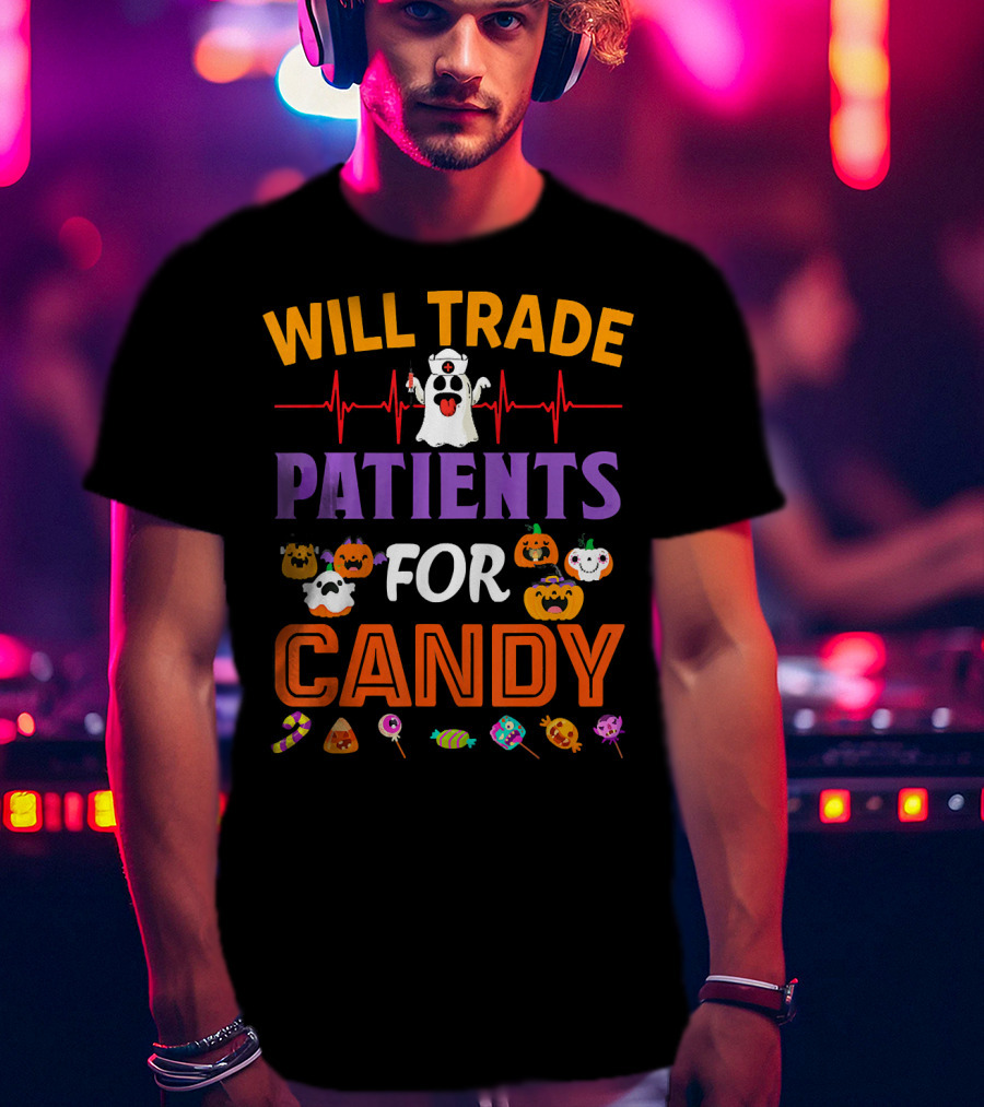 Will Trade Patients For Candy Funny Halloween Ghost Pumpkins Candy Icons T-Shirt