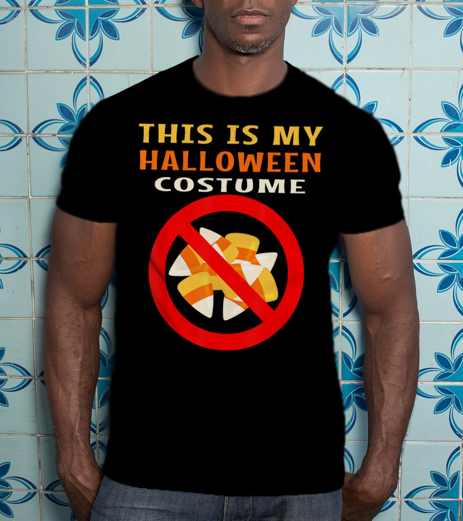 This Is My Halloween Costume Ban Candy Corn T-Shirt
