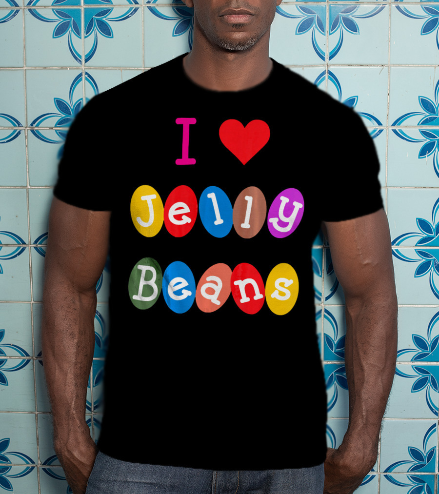 I Love Jelly Beans Heart Sweets Candy T-Shirt