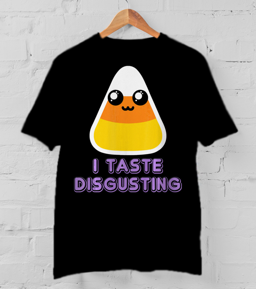 I Taste Disgusting Cute Candy Corn With Kawaii Eyes And Smile T-Shirt