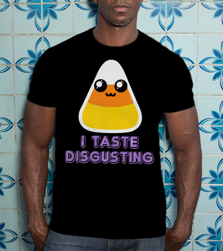 I Taste Disgusting Cute Candy Corn With Kawaii Eyes And Smile T-Shirt