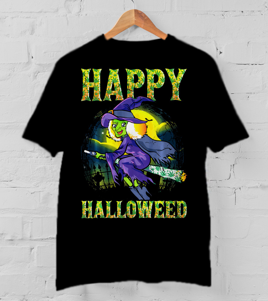 Happy Halloweed Witch Halloween Marijuan T-Shirt