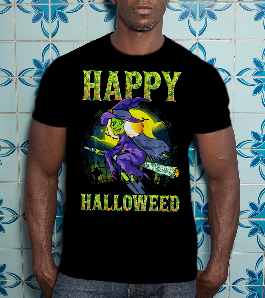 Happy Halloweed Witch Halloween Marijuan T-Shirt