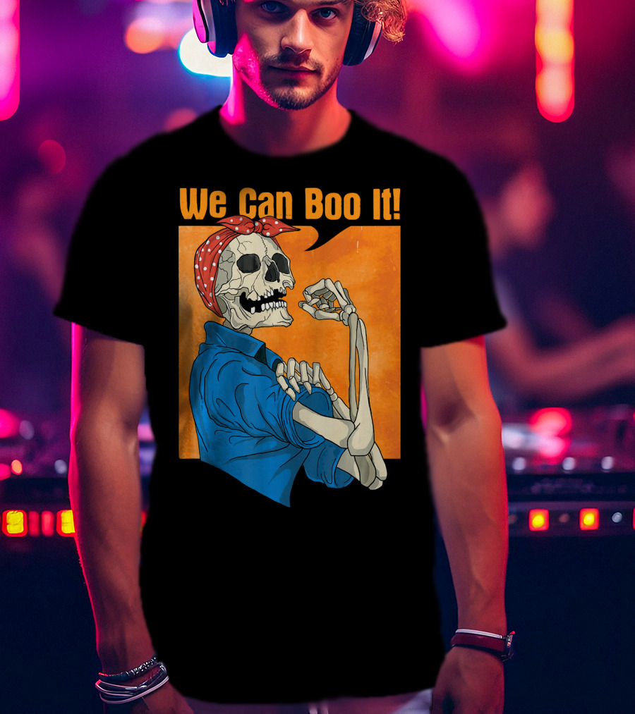 Funny Halloween Vintage Skeleton Rosie The Riveter We Can Boo It T-Shirt
