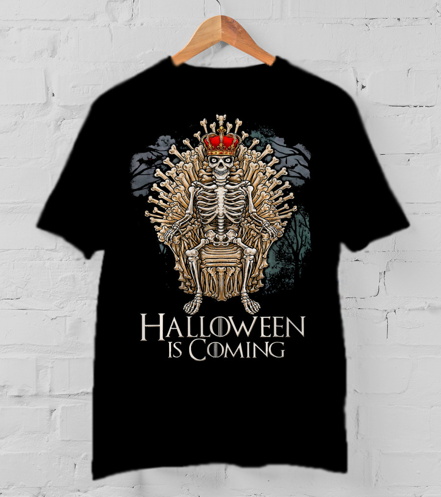 Halloween Is Coming Funny Skeleton Bone Throne With Crown T-Shirt