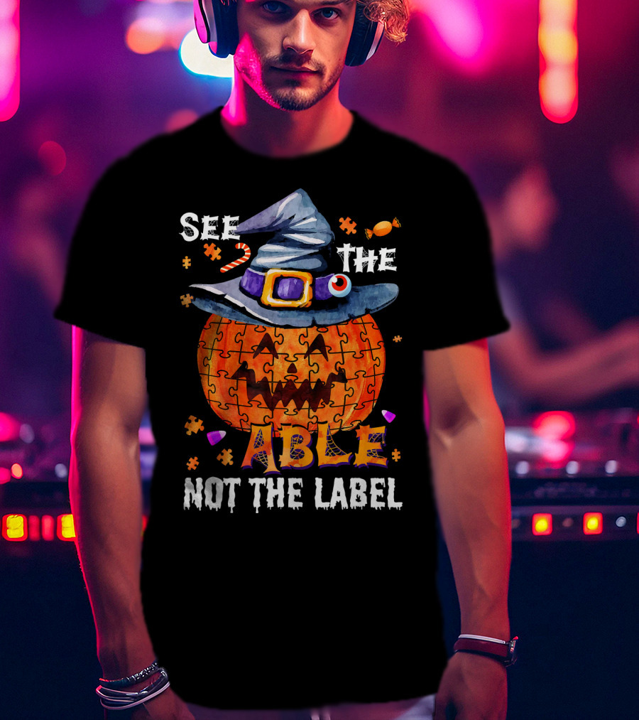 See The Able Not The Label Autism Awareness Halloween Pumpkin Puzzle Hat T-Shirt