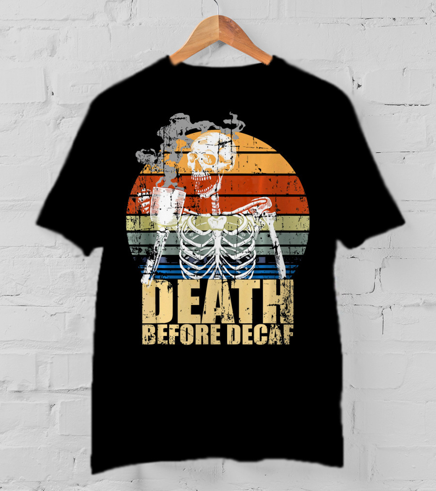 Vintage Death Before Decaf Coffee Skeleton Retro Sunset T-Shirt