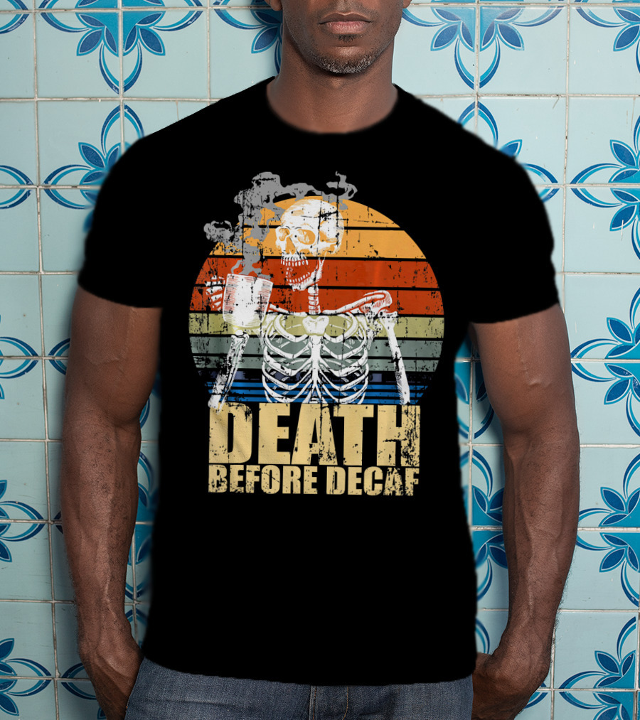 Vintage Death Before Decaf Coffee Skeleton Retro Sunset T-Shirt