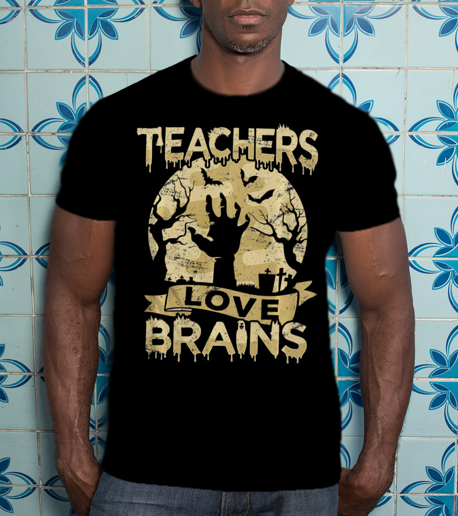 Teachers Love Brains Halloween Zombie Graveyard T-Shirt